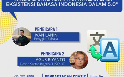 Seminar Online “Krisis Bahasa dan Tantangan bagi Eksistensi Bahasa Indonesia dalam 5.0”