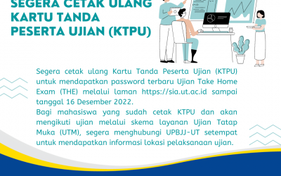 Segera Cetak Ulang Kartu Tanda Peserta Ujian (KTPU) Sampai Tanggal 16 Desember 2022