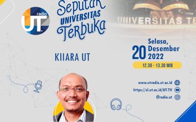 Seputar UT “KIIARA UT” bersama Dr. Agus Joko Purwanto, M.Si. (Kepala Unit Pelaksana Teknis Pengembangan Profesi)