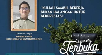 Seputar UT “Kuliah Sambil Bekerja Bukan Halangan untuk Berprestasi”