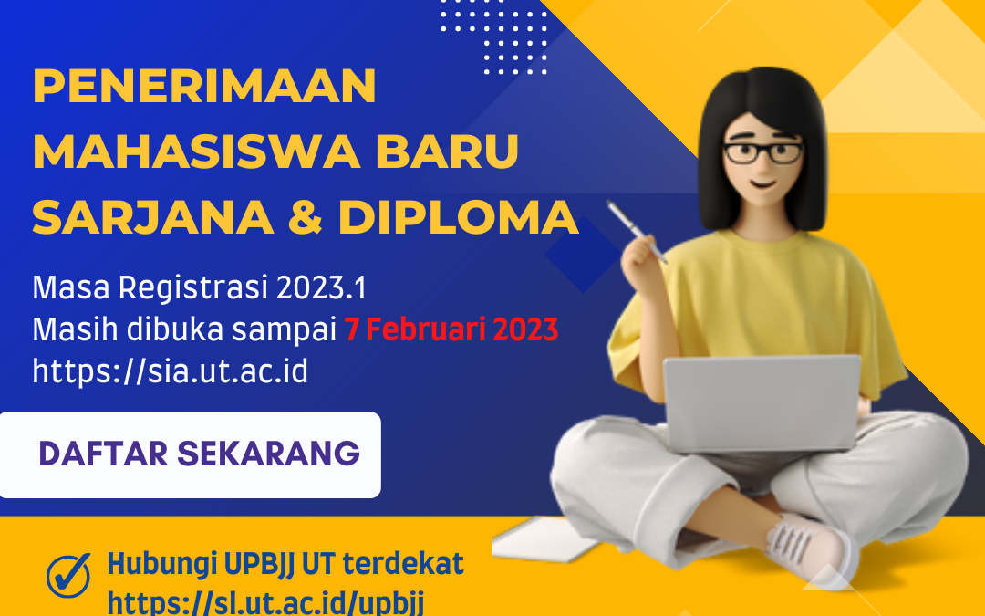 Penerimaan Mahasiswa Baru Sarjana dan Diploma Masa Registrasi 2023.1