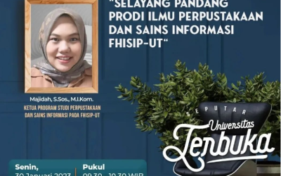 Selayang Pandang Prodi Ilmu Perpustakaan dan Sains Informasi FHISIP-UT – Seputar Universitas Terbuka