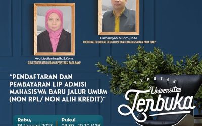 Seputar UT – Pendaftaran & Pembayaran LIP Admisi Mahasiswa Baru Jalur Umum (Non RPL/Non Alih Kredit)