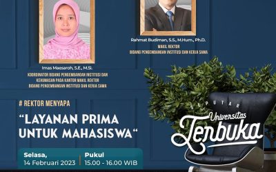 Rektor Menyapa – Layanan Prima untuk Mahasiswa” bersama Rahmat Budiman, S.S., M.Hum., Ph.D. (Wakil Rektor Bidang Pengembangan Institusi dan Kerja Sama)