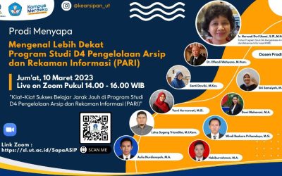 Kiat-Kiat Sukses Belajar Jarak Jauh di Program Studi D4 Pengelolaan Arsip dan Rekaman Informasi (PARI)” 10 Maret 2023 Pukul 14.00-16.00 WIB