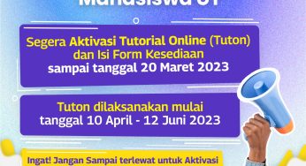 Ayo Segera Aktivasi Tutorial Online (Tuton) dan Isi Form Kesediaan Mengikuti Tuton Batas Akhir sampai 20 Maret 2023