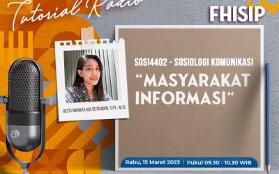 UT Radio “Masyarakat Informasi” Rabu, 15 Maret 2023 pukul 09.30 – 10.30 WIB