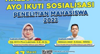 Seputar Tanya Jawab dan Sosialisasi *Penelitian Mahasiswa 2023* 17 Maret 2023 Pukul 09.00 WIB