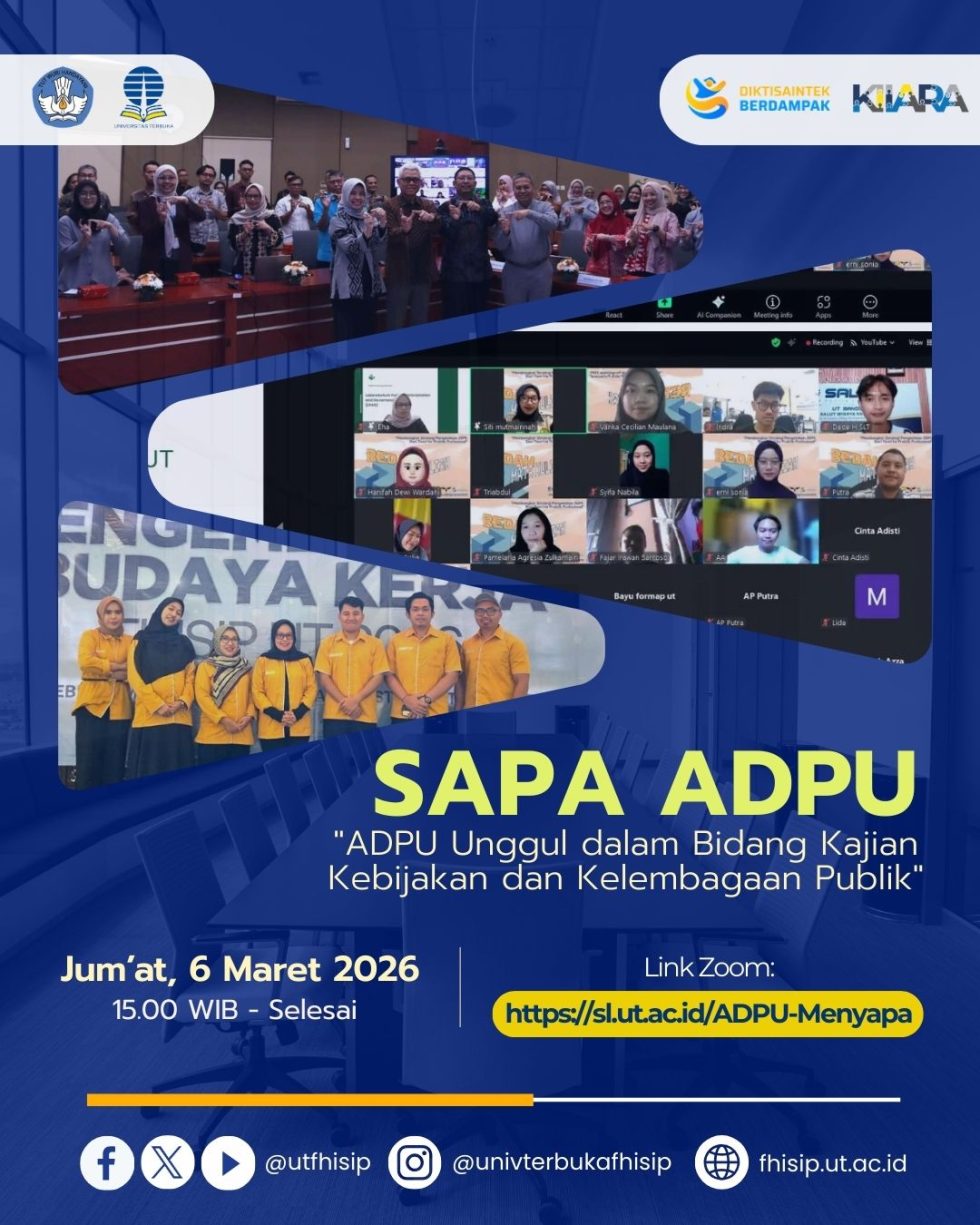 Sapa Prodi Ilmu Administrasi Negara – ADPU UT “ADPU Unggul dalam Bidang ...