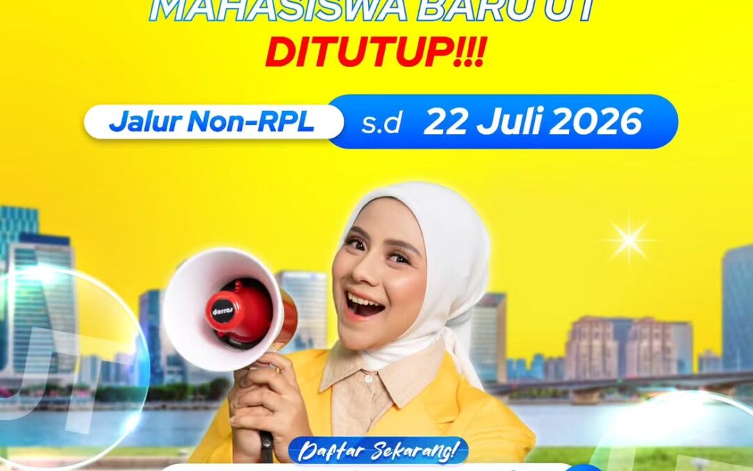 Pendaftaran Mahasiswa Baru Jalur Non RPL s.d. 22 Juli 2026 Segera Daftar!