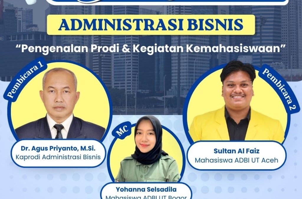Sapa Prodi Administrasi Bisnis Kamis, 27 Agustus 2026 Pukul 14.00 WIB – Selesai