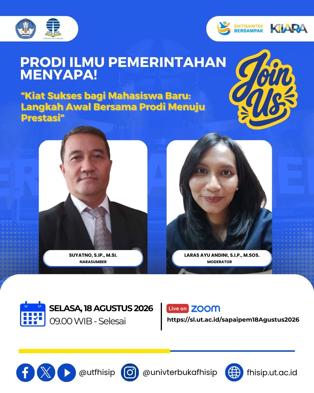 PRODI ILMU PEMERINTAHAN MENYAPA! Selasa, 18 Agustus 2026 09.00 WIB – Selesai