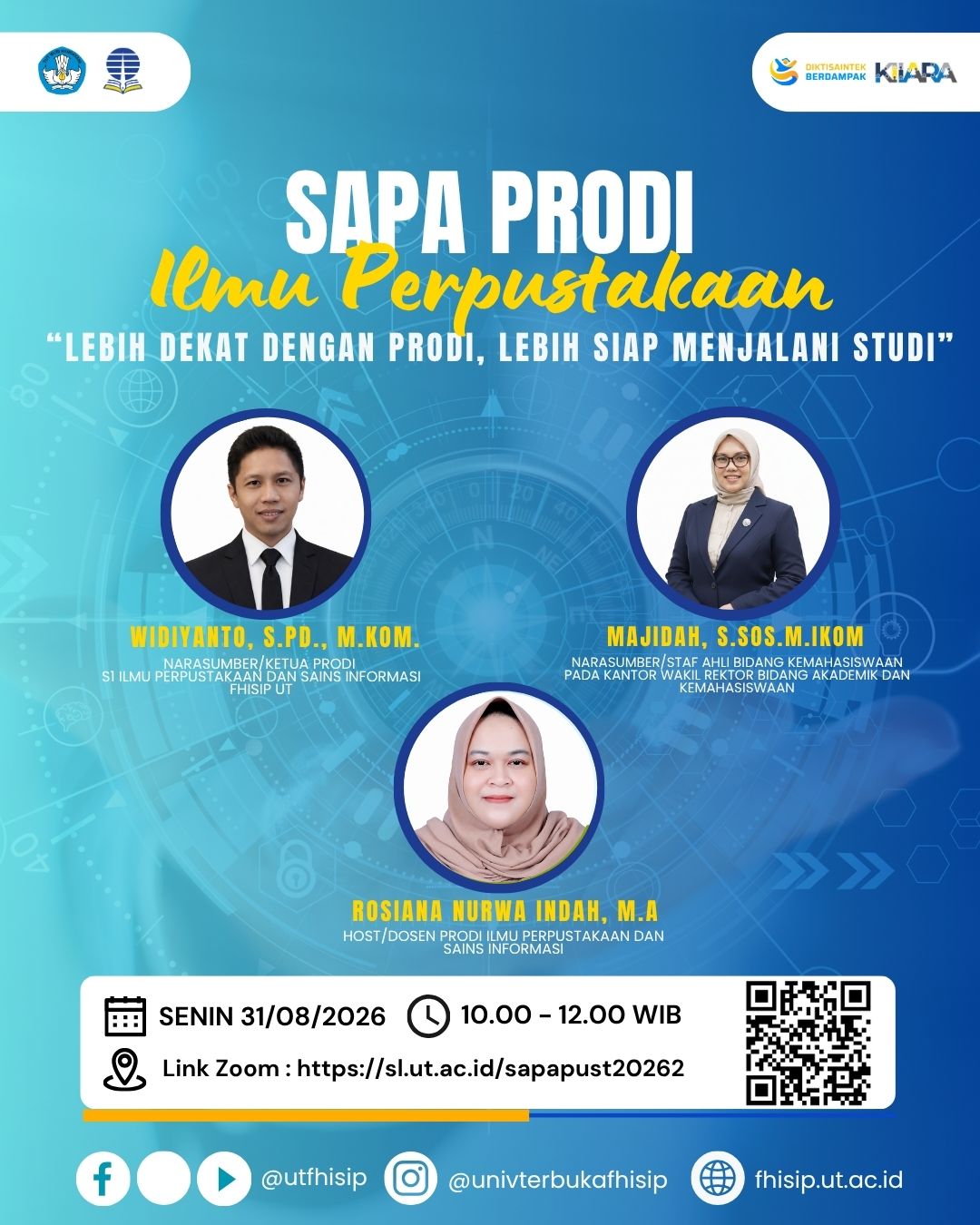 Sapa Prodi S1 Ilmu Perpustakaan Senin, 31 Agustus 2026 Pukul 10.00 WIB – Selesai
