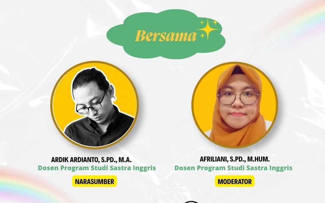 Sapa Prodi Sastra Inggris Selasa, 1 September 2026 Pukul 13.30 WIB – Selesai