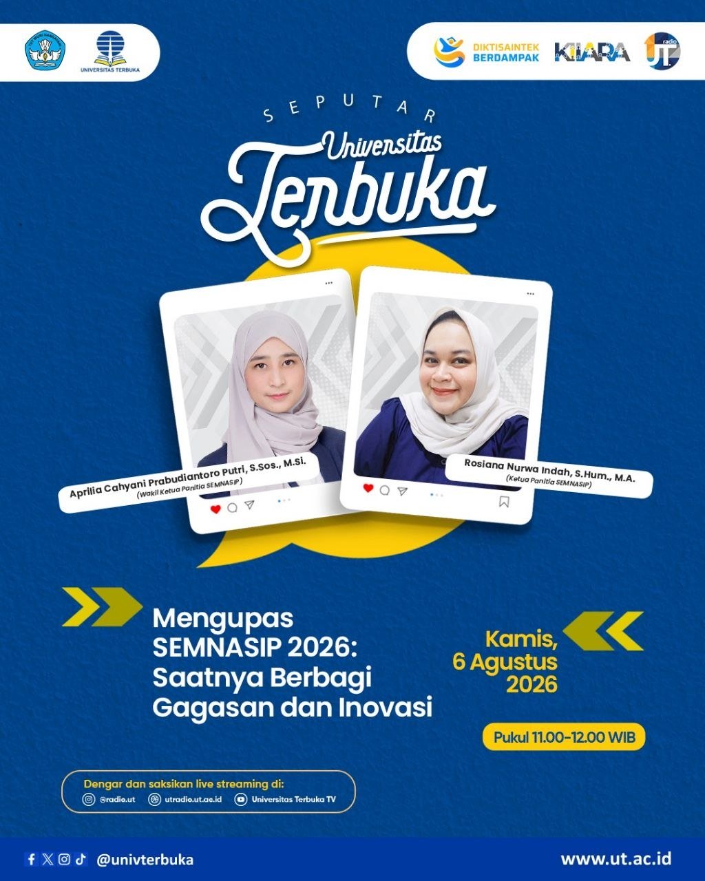 Mengupas SEMNASIP 2026: Saatnya Berbagi Gagasan dan Inovasi Kamis, 6 Agustus 2026 Pukul: 11.00 -12.00 WIB