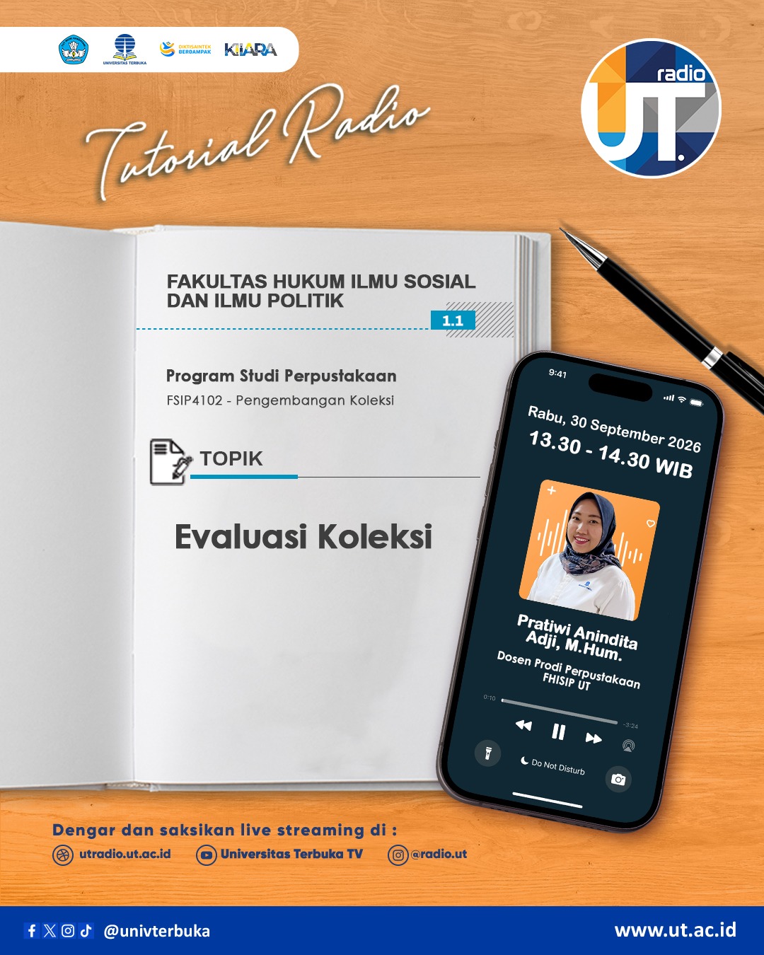 Tutorial Radio S1 Perpustakaan dan Sains Informasi “Pengadaan Koleksi – FSIP4102 Pengembangan Koleksi”