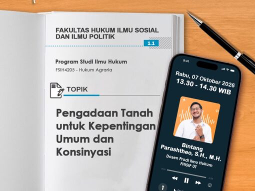 Tutorial Radio S1 Hukum “Pengadaan Tanah untuk Kepentingan Umum dan Konsinyasi”