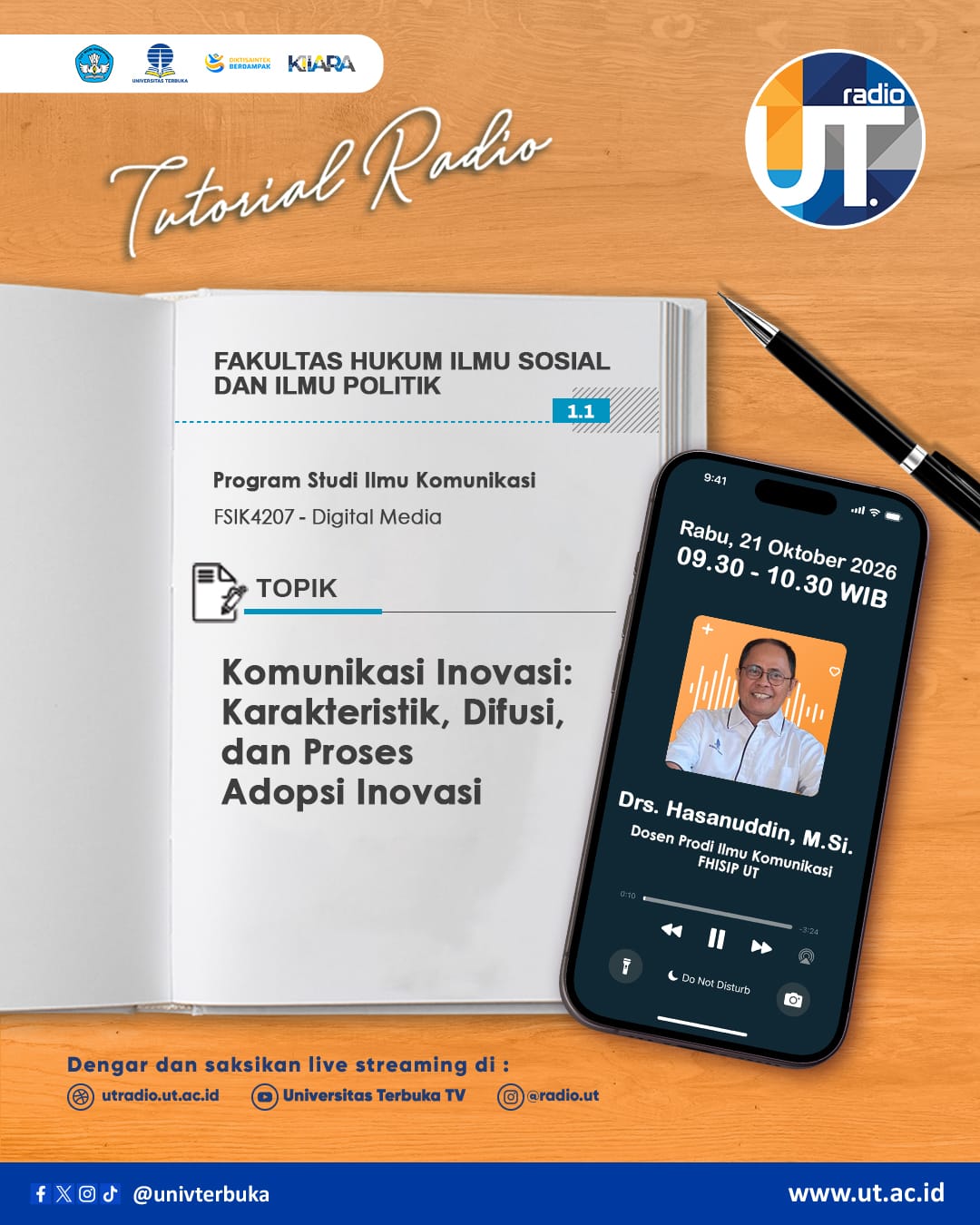 Tutorial Radio S1 Ilmu Komunikasi “Komunikasi Inovasi: Karakteristik, Difusi, dan Proses Adopsi Inovasi ~ FSIK4207 Digital Media”