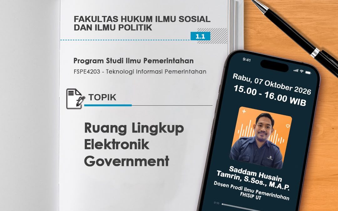 Tutorial Radio S1 Ilmu Pemerintahan “Ruang Lingkup Elektronik Government”