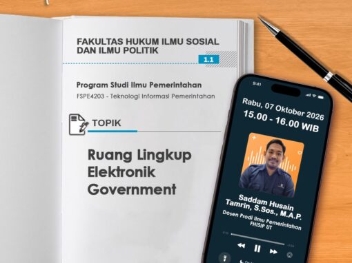 Tutorial Radio S1 Ilmu Pemerintahan “Ruang Lingkup Elektronik Government”
