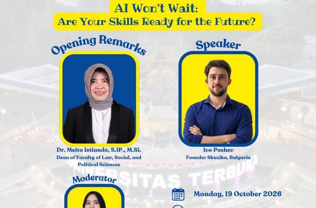 Webinar International : AI WON’T WAIT: ARE YOUR SKILLS READY FOR THE FUTURE?